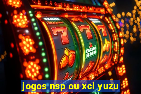 jogos nsp ou xci yuzu